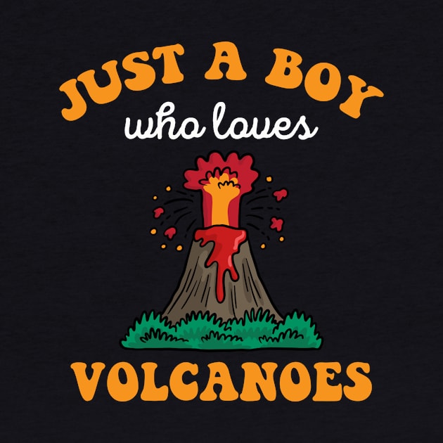 Just A Boy Who Loves Volcanoes Volcano Eruption by Zimmermanr Liame